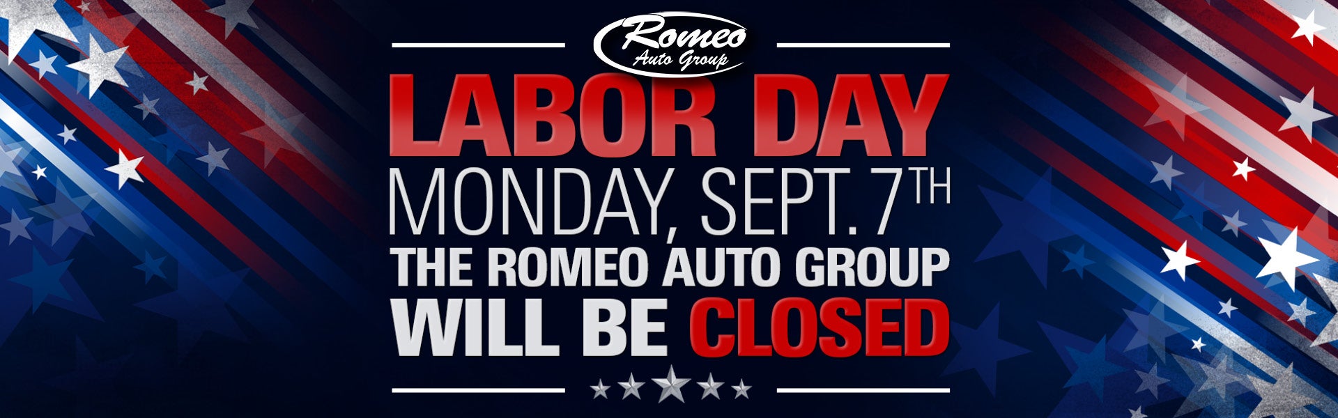 Labor Day Monday - Sept 7th - Closed