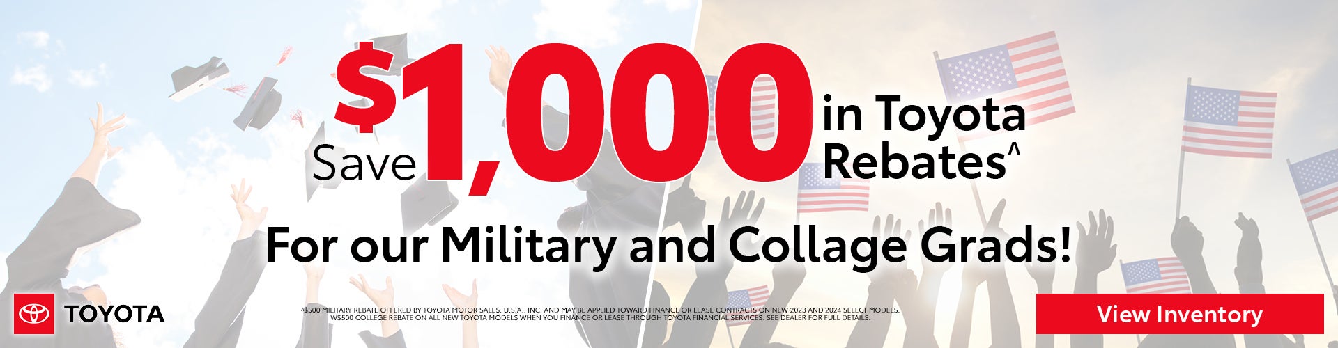 $1,000 Rebate for Military and College Grads