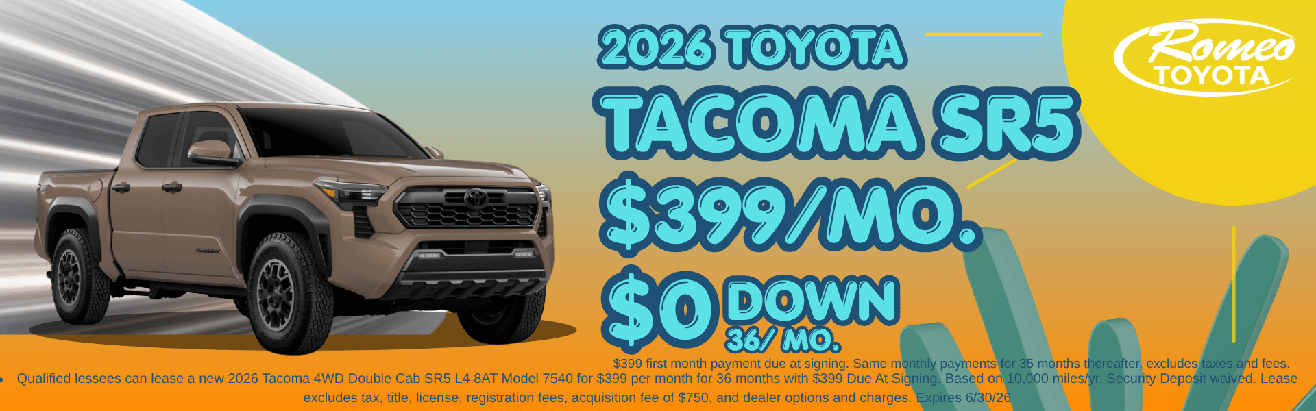 Tacoma Summer Lease Specials with zero down $0